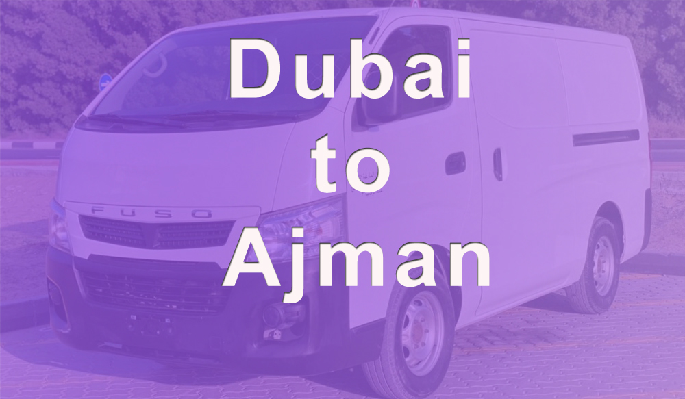 Van with Driver from Dubai to Ajman