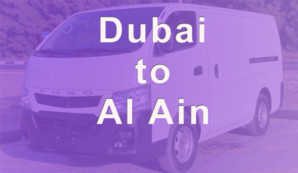 Van with Driver from Dubai to Al Ain