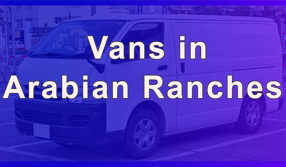 Vans in Arabian Ranches