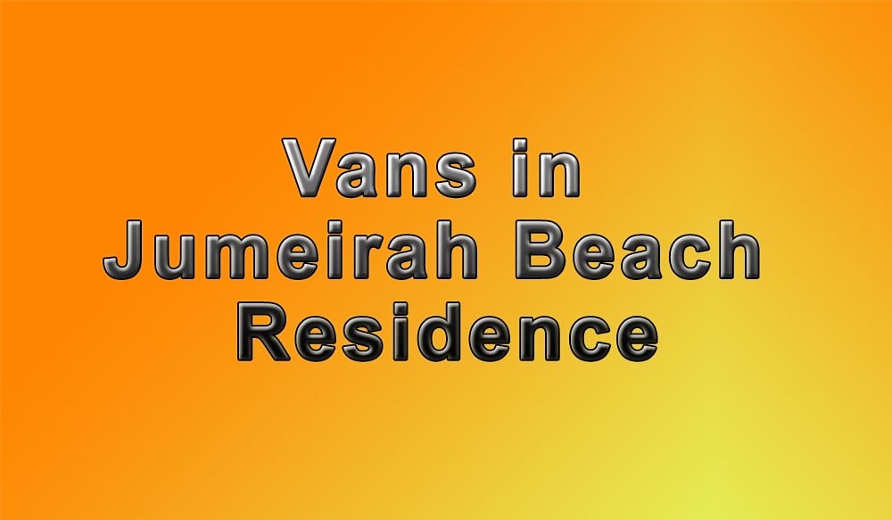 Vans in Jumeirah Beach Residence - JBR